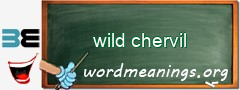 WordMeaning blackboard for wild chervil